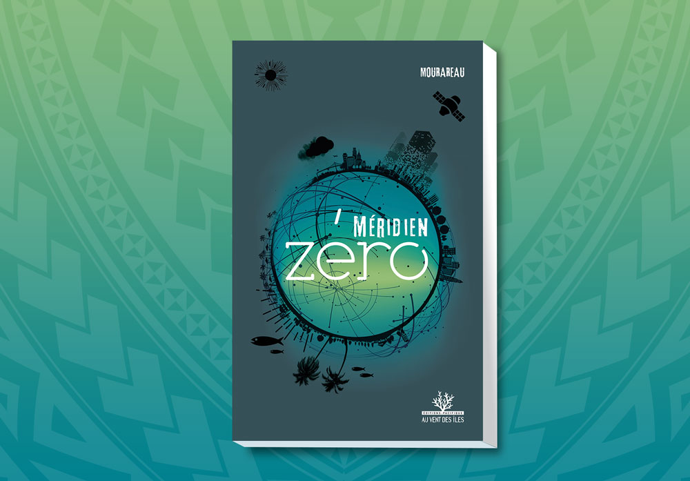 L’encrier de Tahiti : Méridien zéro de Mourareau