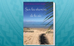 Sur les chemins de la vie